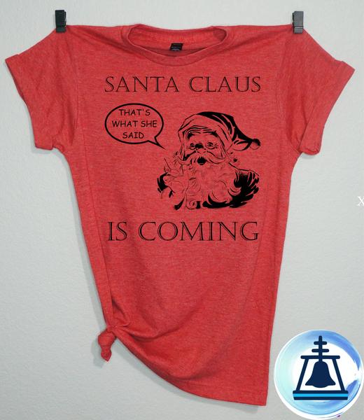 Santa Clause is coming