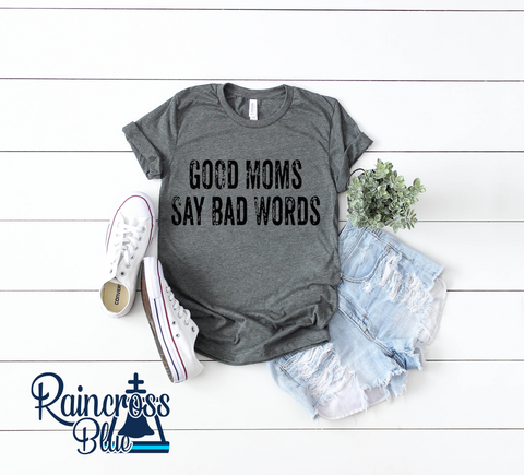 Good moms say bad words