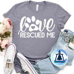 Love rescued me